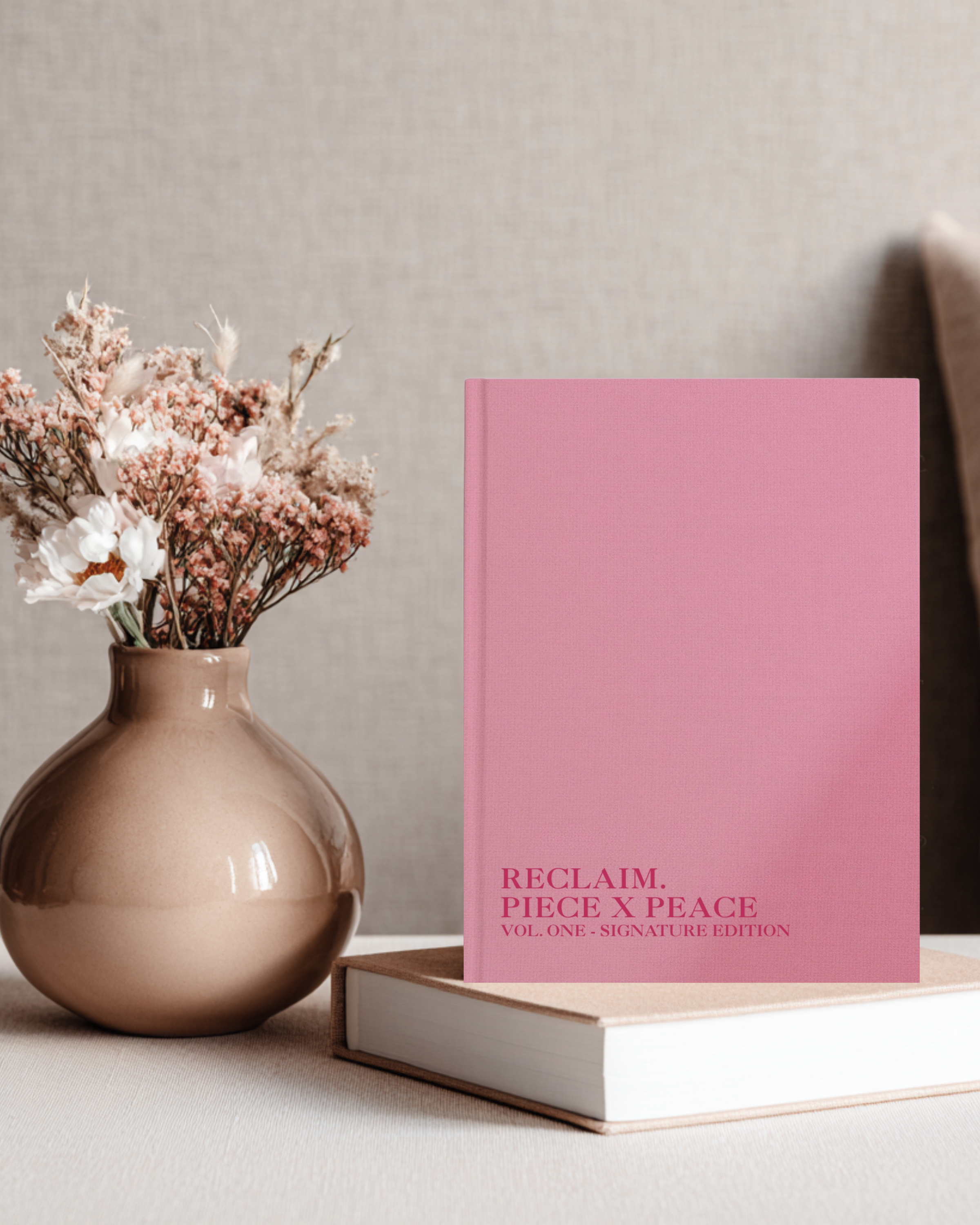 Reclaim. Piece x Peace Guided Journal
